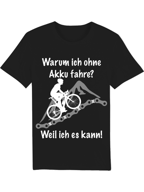 Weil ich es kann! T-Shirt